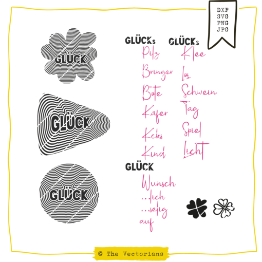 TheVectorians_Plotterdatei GLÜCK mit Schriftzügen