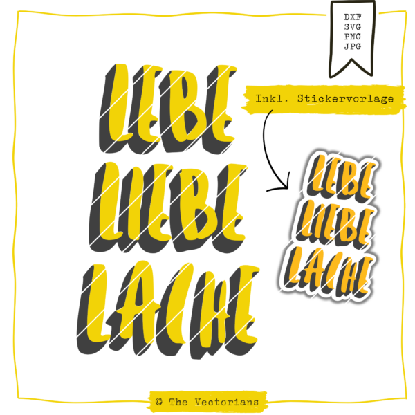 Plotterdatei "Lebe Liebe Lache" [Digital]