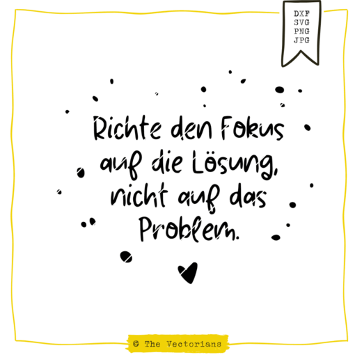 TheVectorians_Plotterdatei Spruch Fokus Lösung