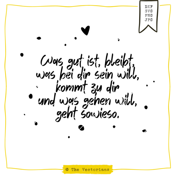 TheVectorians_Plotterdatei_Was gut ist, bleibt