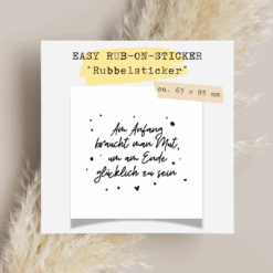TheVectorians_Rub-on_Rubbelsticker Am Anfang braucht man Mut