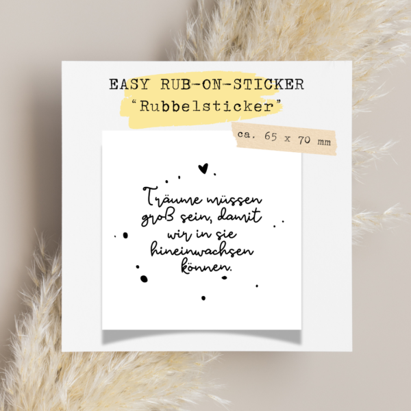TheVectorians_Rub-on_Rubbelsticker_Träume müssen groß sein