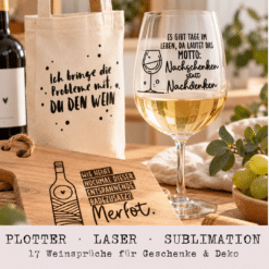 TheVectorians_Plotter Laser Sublimation WEINsprüche
