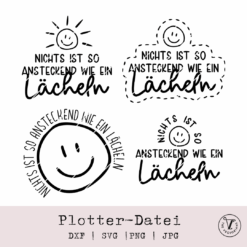 TheVectorians_Plotterdatei_Spruch Nichts ist so ansteckend wie ein Lächeln