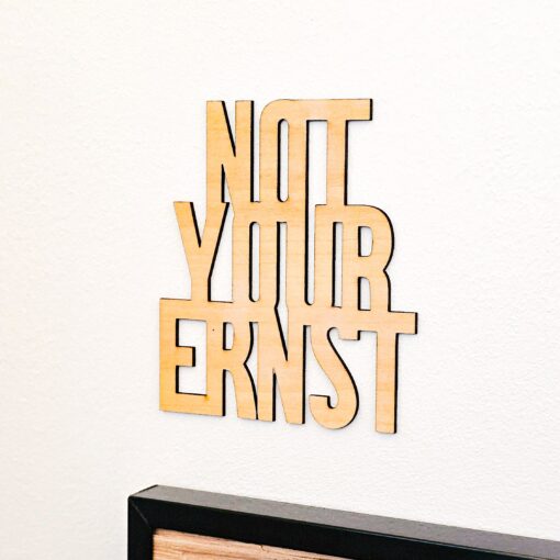 TheVectorians_Laserdatei "not your Ernst"