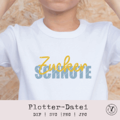 Plotterdatei „Zuckerschnute“ – moderner Schriftzug im Handlettering-Design, Beispielanwendung auf Textil.